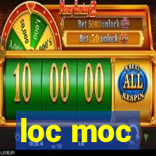 loc moc